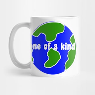 One of a kind Mug